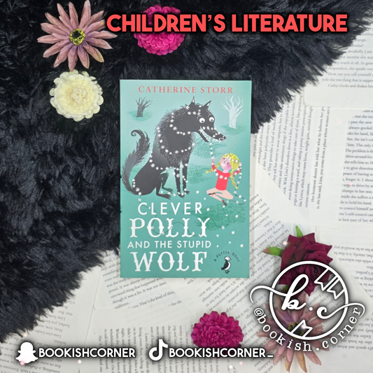 Clever Polly And The Stupid Wolf By Catherine Storr