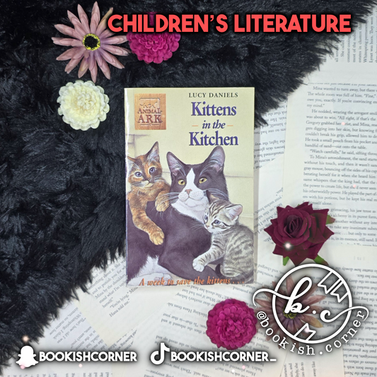 Kittens in the Kitchen By Lucy Daniels