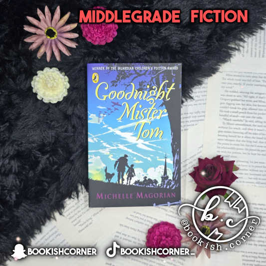 Goodnight Mister Tom By Michelle Magorian
