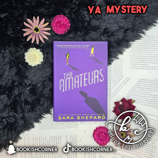 The Amateurs By Sara Shepard