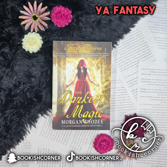 The Darkest Magic By Morgan Rhodes
