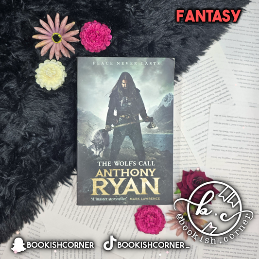 The Wolf's Call By Anthony Ryan