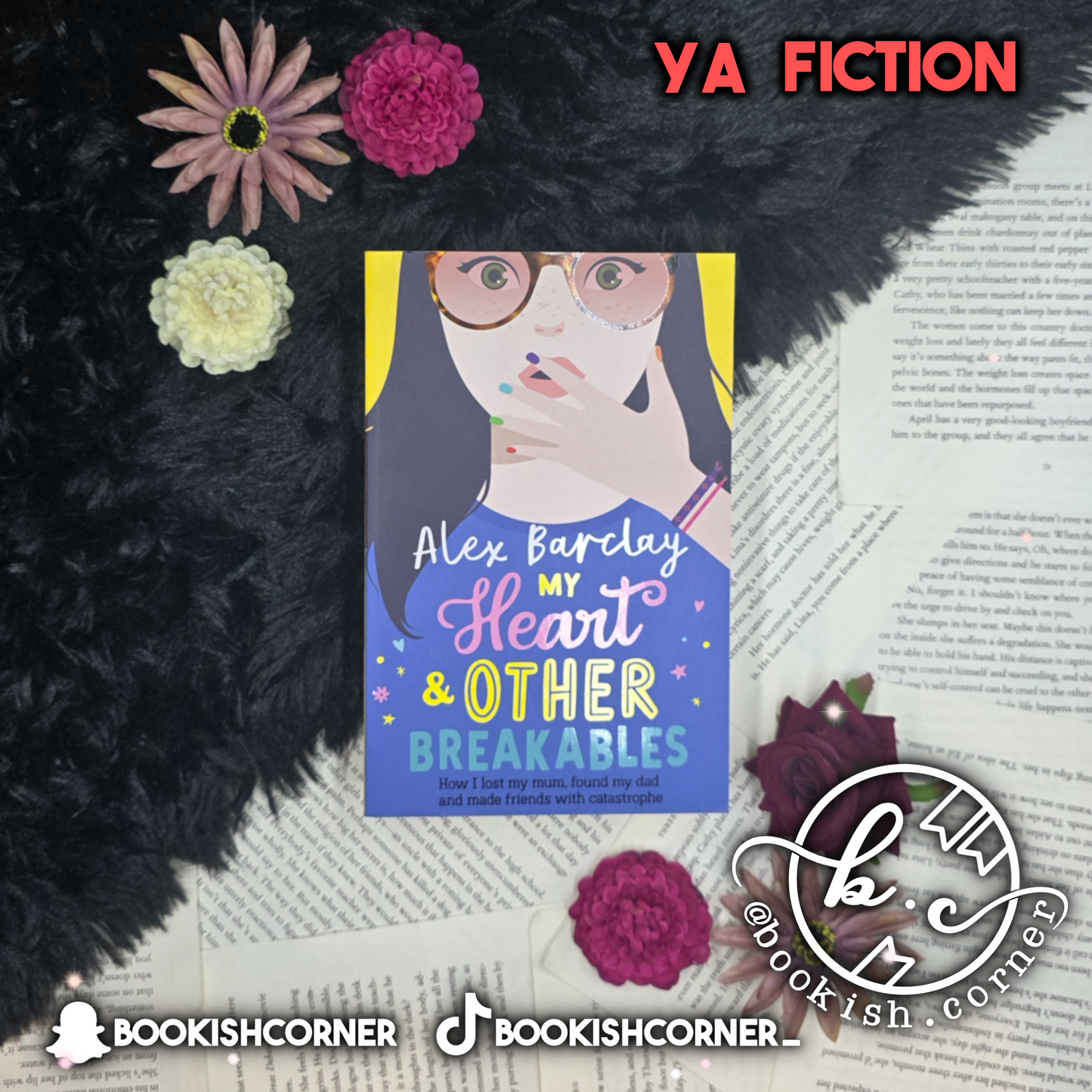 My Heart And Other Breakables By Alex Barclay