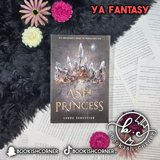 Ash Princess By Laura Sebastian