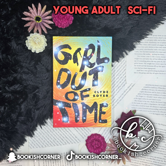 Girl Out Of Time By Clyde Boyer