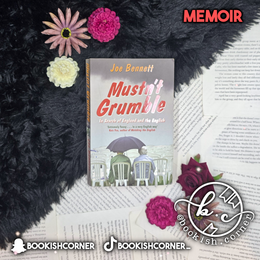 Mustn't Grumble By Joe Bennett