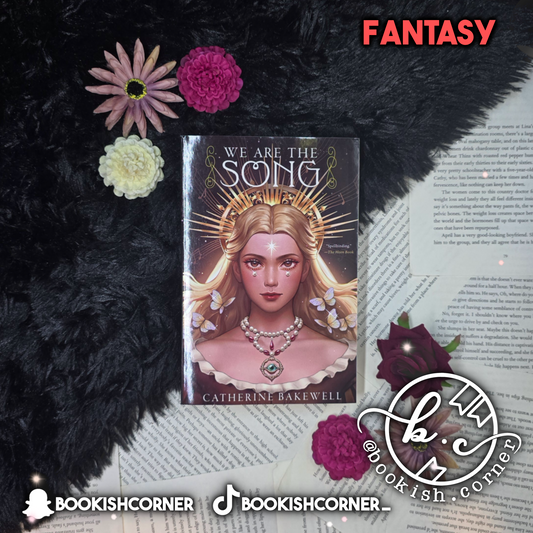 We Are The Song By Catherine Bakewell