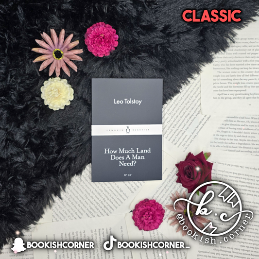 How Much Land Does A Man Need By Leo Tolstoy