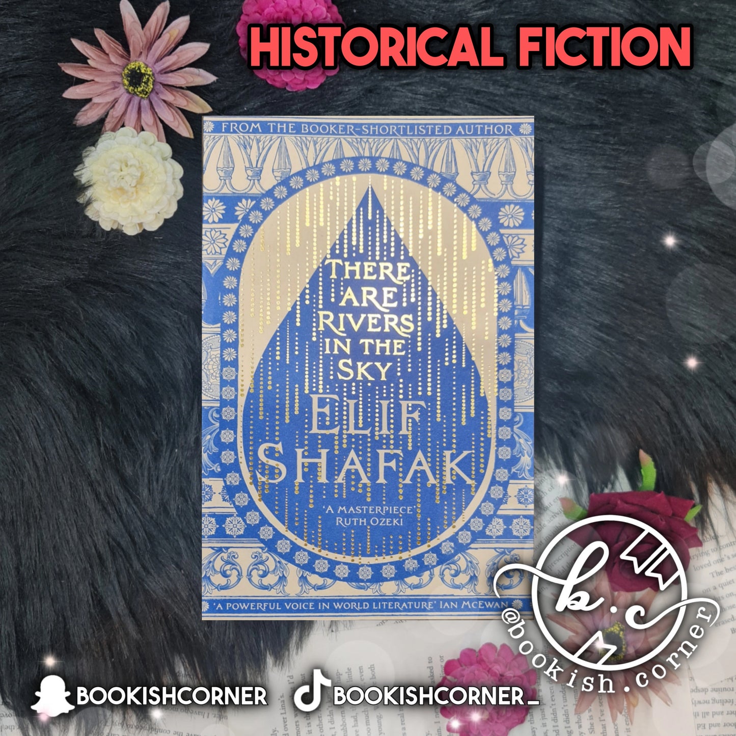 There Are Rivers In The Sky By Elif Shafak