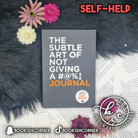 The Subtle Art Of Not Giving A F*ck Journal By Mark Manson