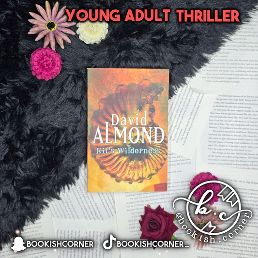 Kit's Wilderness By David Almond