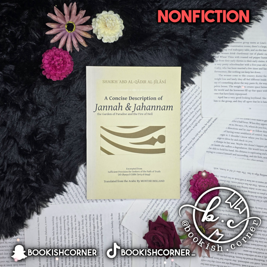 A Concise Description Of Jannah & Jahannam By Shaikh Al Jilani
