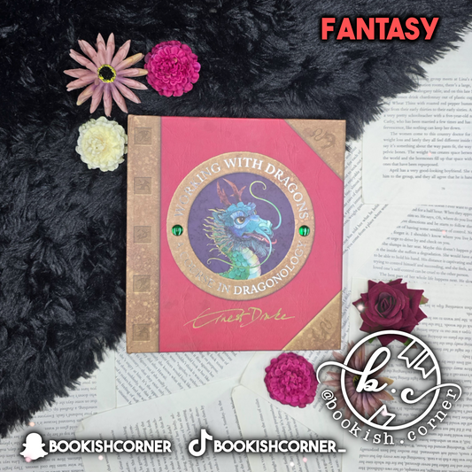 Working With Dragons : A Course In Dragonology By Ernest Drake