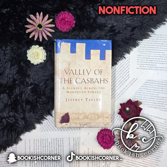 Valley Of The Casbahs By Jeffrey Tayler