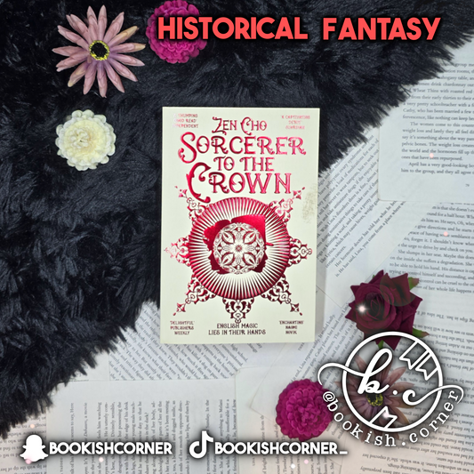 Sorcerer To The Crown By Zen Cho