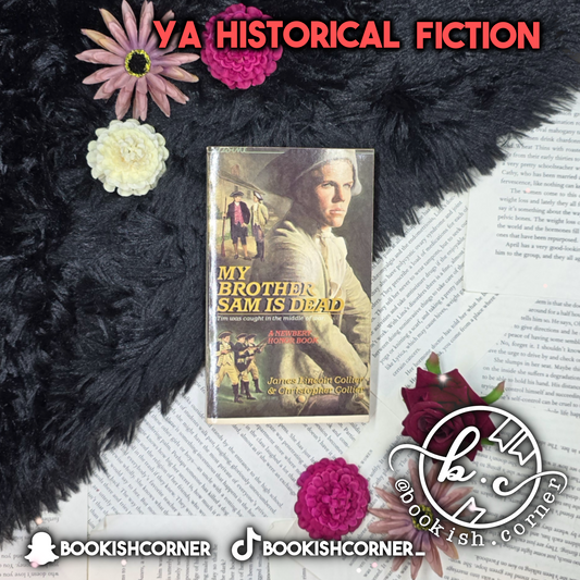 My Brother Sam Is Dead By James Lincoln Collier