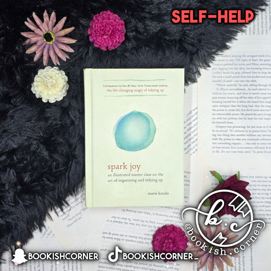 Spark Joy By Marie Kondo