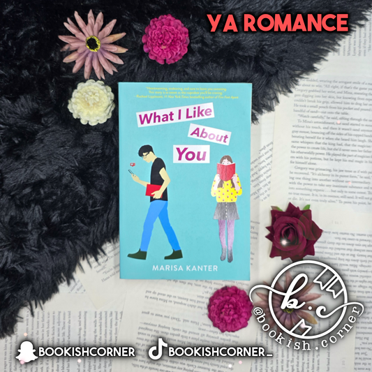 What I Like About You By
Marisa Kanter
