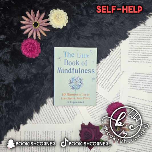 The Little Book Of Mindfulness By Patrizia Collard
