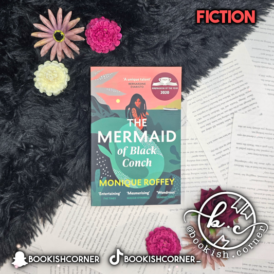 The Mermaid of Black Conch By Monique Roffey
