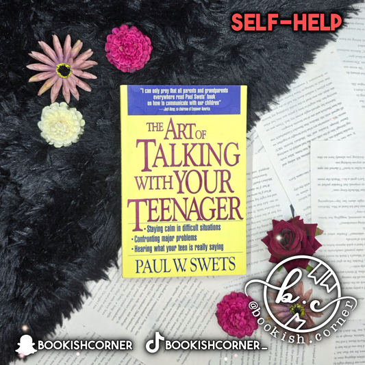 The Art of Talking with Your Teenager By Paul Swets