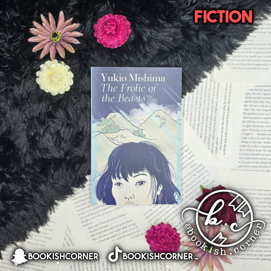 The Frolic Of The Beasts By Yukio Mishima