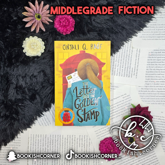 The Letter With The Golden Stamp By Onjali Q Rauf