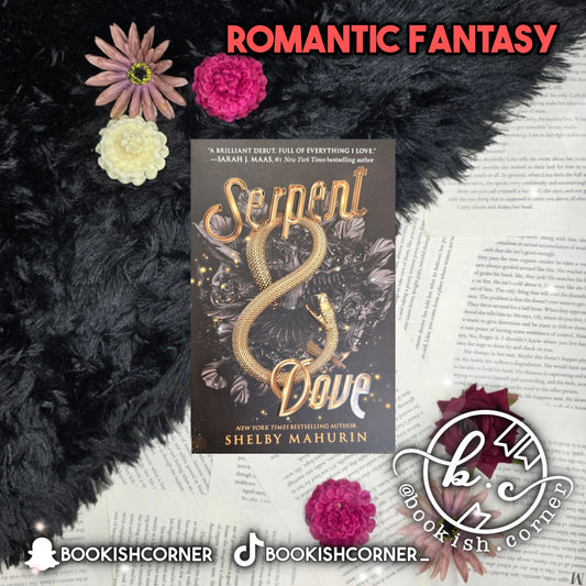 Serpent And Dove By Shelby Mahurin