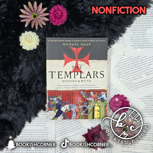 The Templars History & Myth By Michael Haag