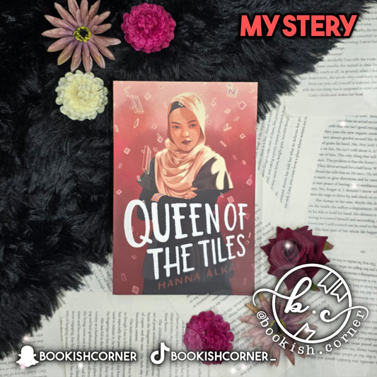 Queen Of The Tiles By Hanna Alkaf