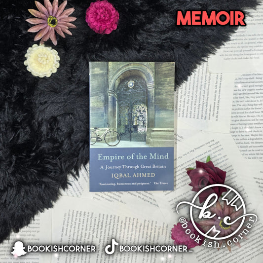 Empire Of The Mind By Iqbal Ahmed
