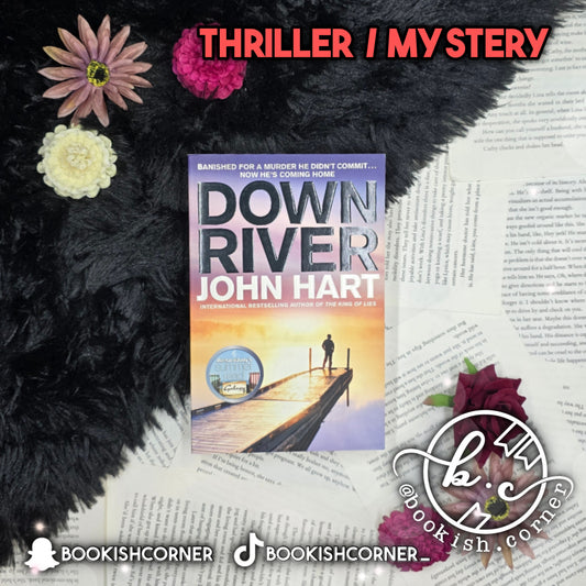 Down River By John Hart