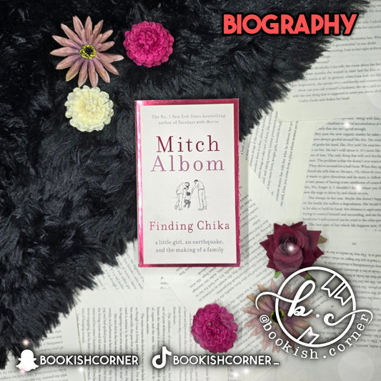 Finding Chika By Mitch Albom