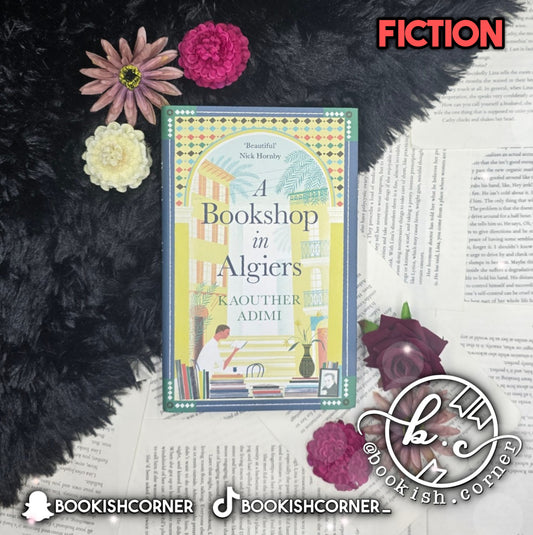A Bookshop In Algiers By Kaouther Adimi