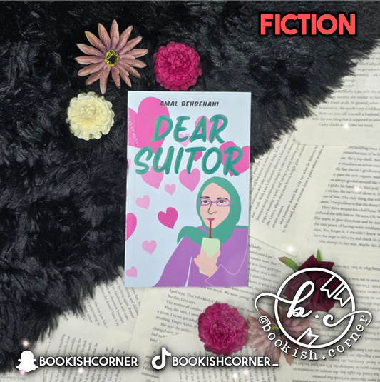 Dear Suitor By Amal Behbehani