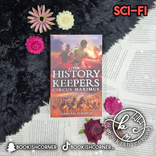 The History Keepers Circus Maximus By Damian Dibben