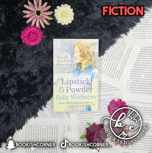 Lipstick And Powder By Sally Worboyes