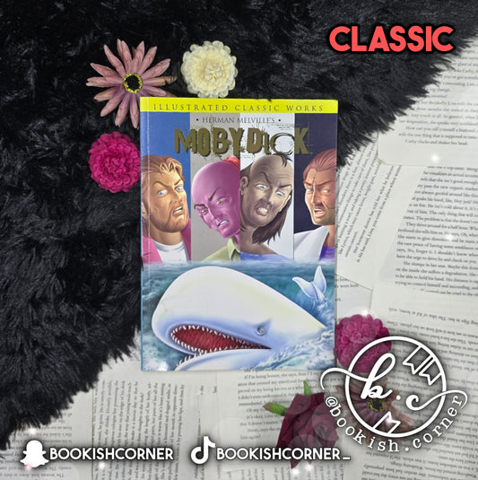 Moby Dick Illustrated Classic Works By Herman Melville