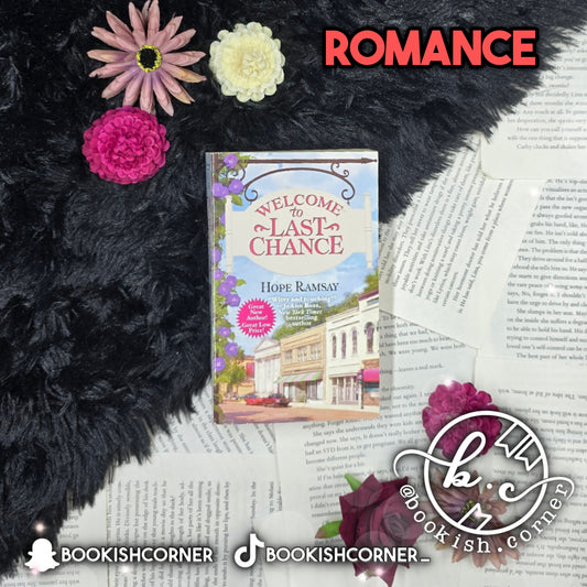 Welcome To Last Chance By Hope Ramsay