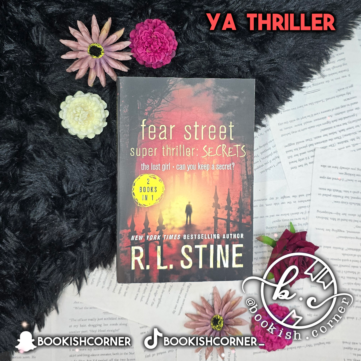 Fear Street Super Thriller: Secrets: The Lost Girl; Can You Keep a Secret By R L Stine