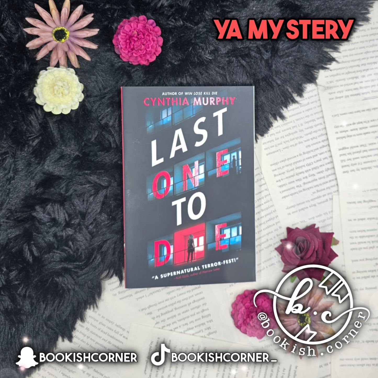 Last One to Die By Cynthia Murphy