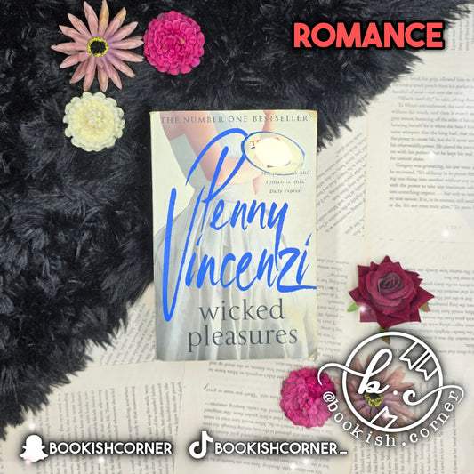 Wicked Pleasures By Penny Vincenzi