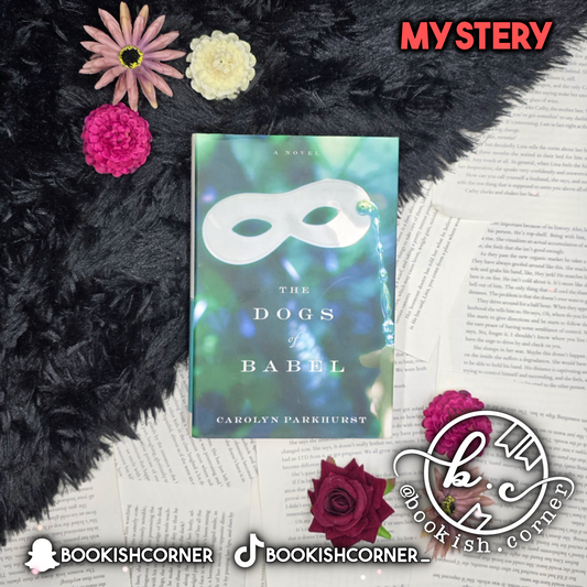 The Dogs Of Babel By Carolyn Parkhurst