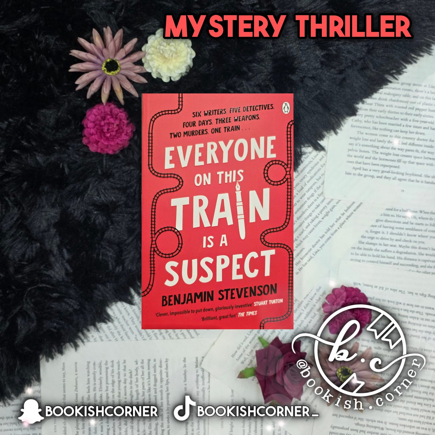 Everyone On This Train Is A Suspect By Benjamin Stevenson