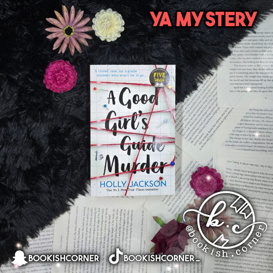 A Good Girl's Guide To Murder By Holly Jackson