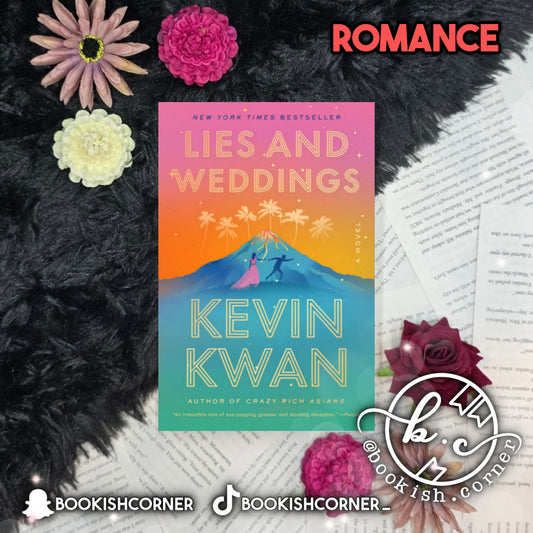 Lies And Weddings By Kevin Kwan