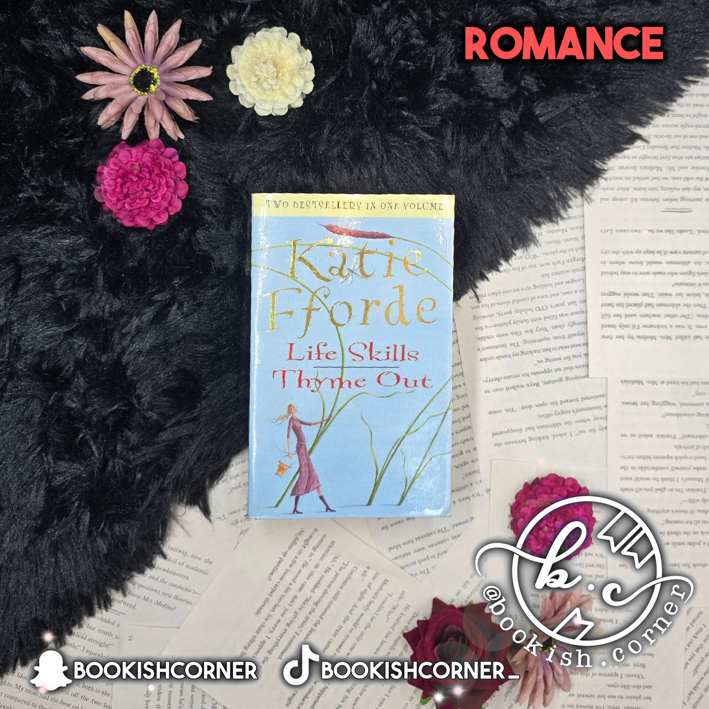 Life Skills & Thyme Out By Katie Fforde