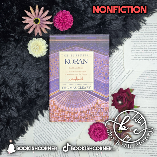 The Essential Koran By Thomas Cleary