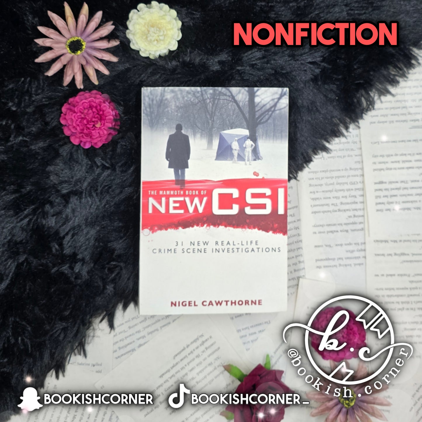 The Mammoth Book of New CSI By Nigel Cawthorne