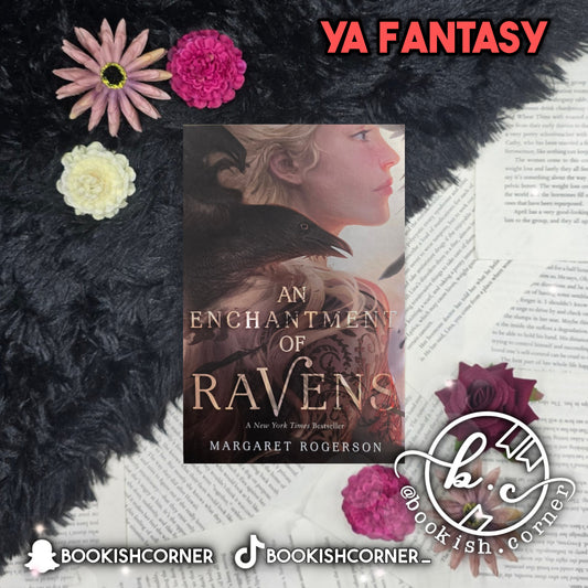 An Enchantment Of Ravens By Margaret Rogerson